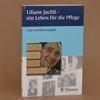 Liliane Juchli - ein Leben für die Pflege Bild anzeigen