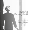 Sanfte Bewegtheit - Ein Dank an John Graham Kinästhetik-Shop